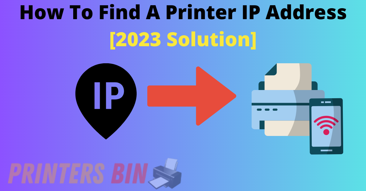 How To Find A Printer IP Address